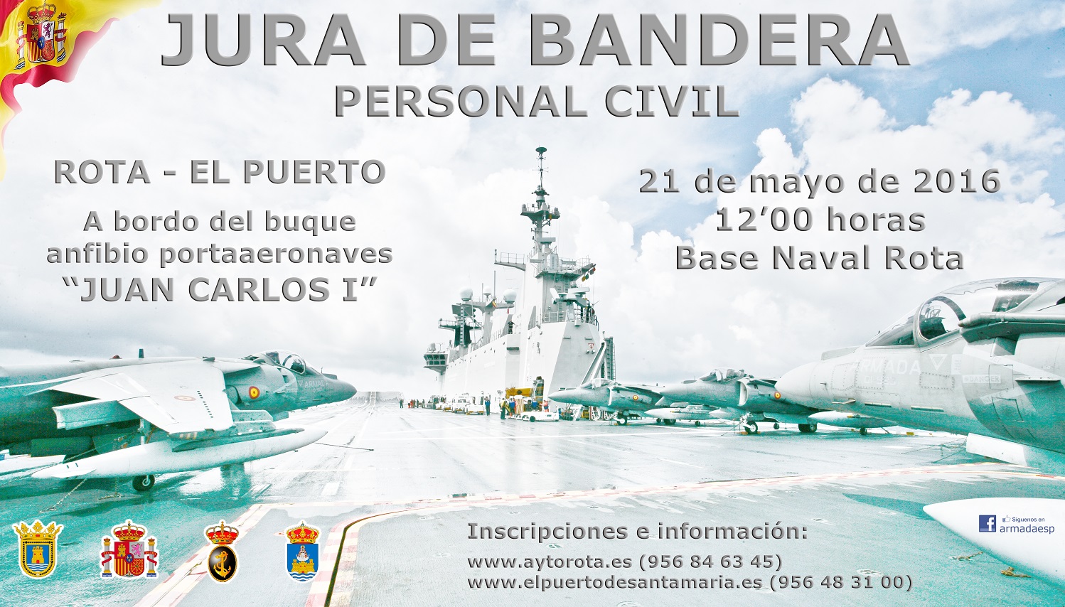 Jura o Promesa Civil de bandera en el buque de la Armada Juan Carlos I en Rota