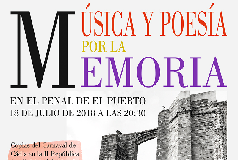 Música y Poesía por la Memoria en El Penal de El Puerto