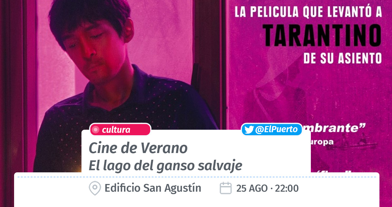 Cine de Verano · El lago del ganso salvaje