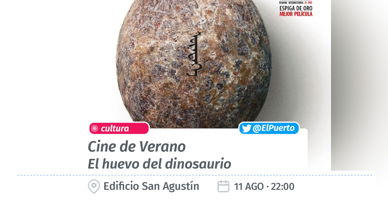 Cine de Verano · El huevo del dinosaurio