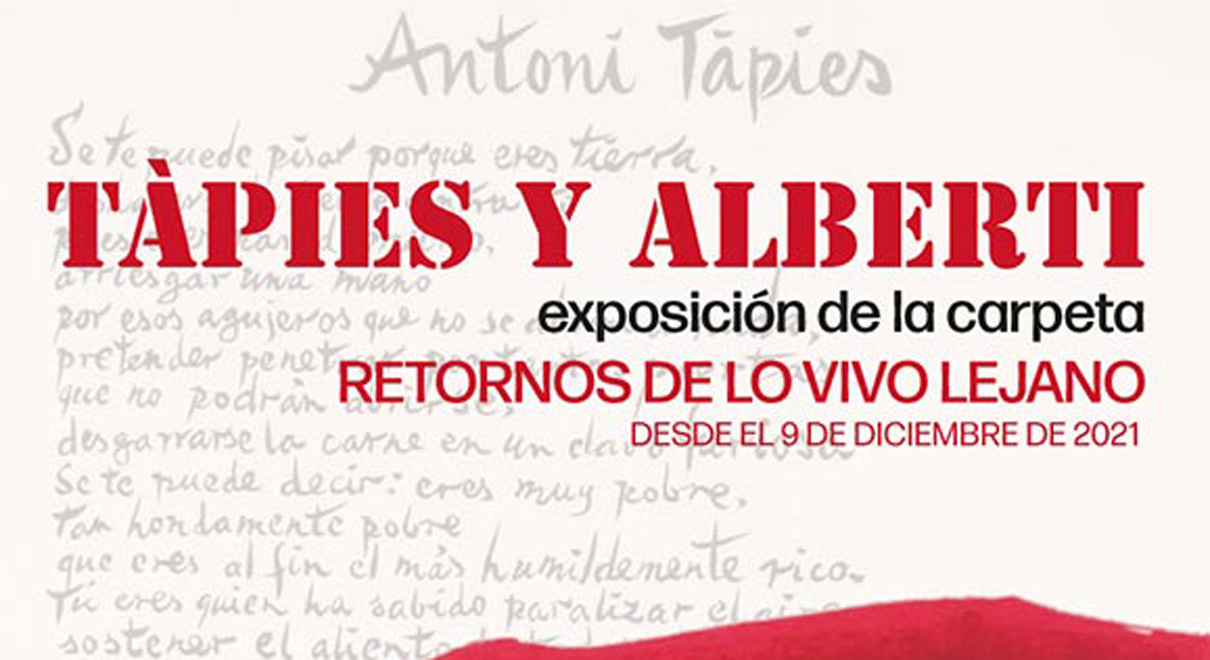 La Fundación Alberti acoge una exposición de Tápies y Alberti a partir del jueves 9 de diciembre