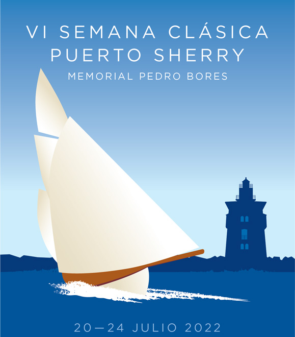 Vela. Semana Clásica de Puerto Sherry-Memorial Pedro Bores