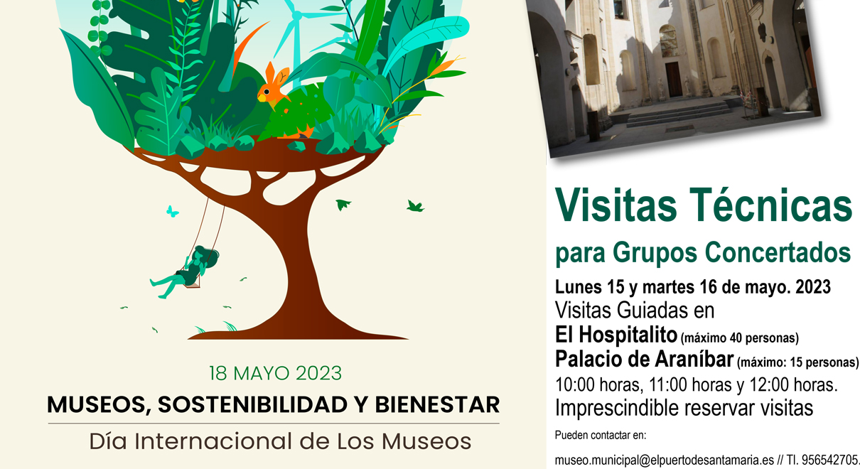 El Museo Municipal organiza visitas técnicas para grupos concertados al Hospitalito y el Palacio de Araníbar con motivo del Día Internacional de los Museos