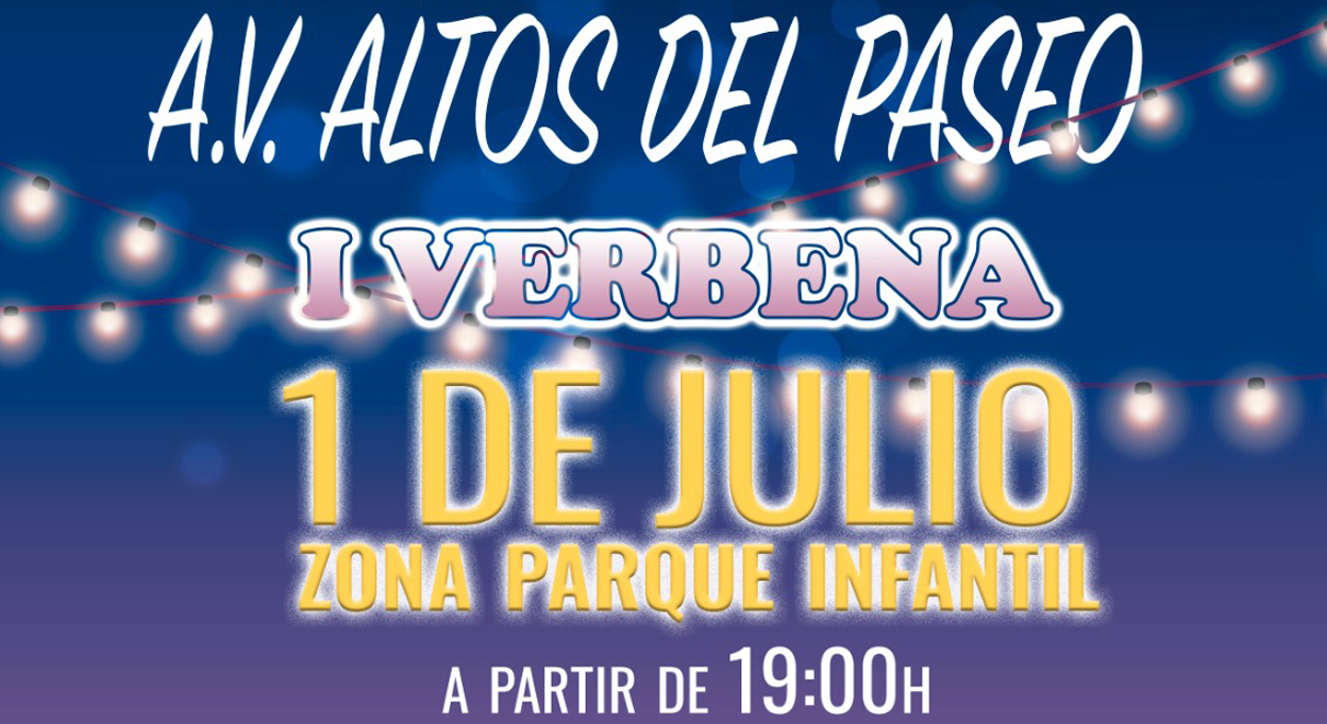 La AVV Altos del Paseo de El Puerto celebra este sábado 1 su I Verbena