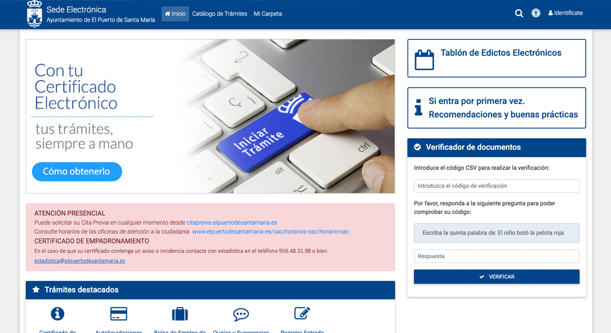 El Certificado de Empadronamiento se podrá obtener en la Sede Electrónica del Ayuntamiento