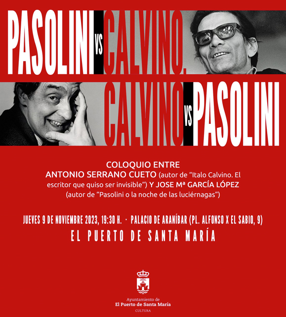 Encuentro literario · Pasolini vs. Calvino | Calvino vs. Pasolini