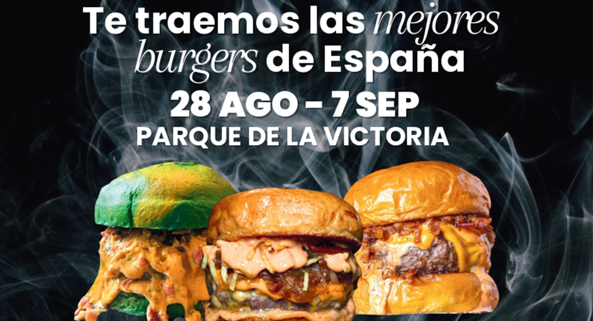'The Burger Cup', el campeonato de hamburguesas más espectacular de España, llega al Parque de la Victoria del 28 de agosto al 7 de septiembre