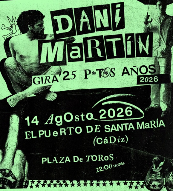 Concierto · Dani Martín - Gira 25 P*t*s Años