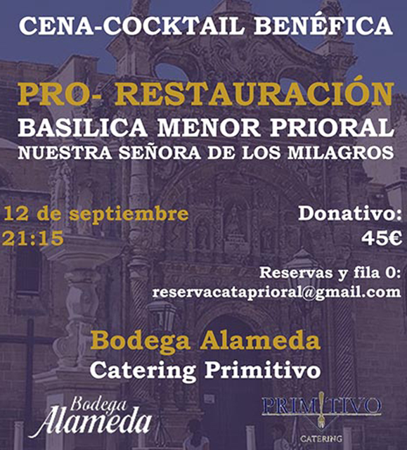 Cena-Cocktail Benéfica Pro-Restauración Basílica Menor Ntra. Sra. de los Milagros