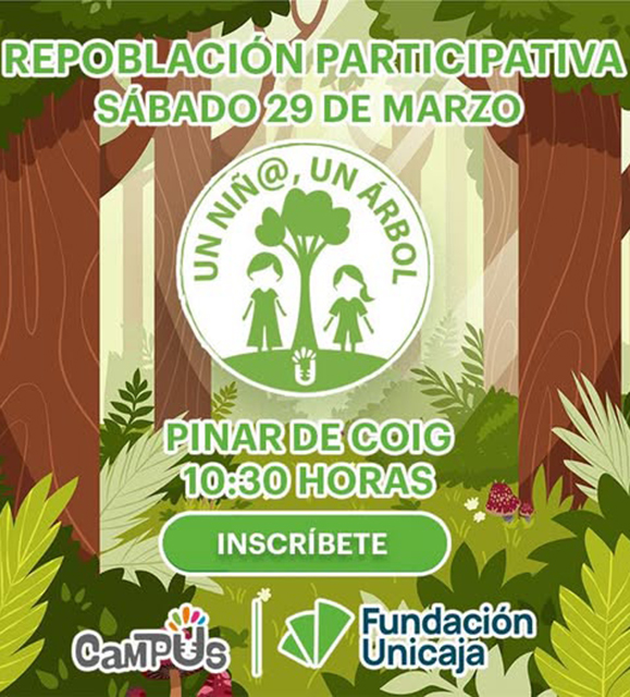 Repoblación Participativa. Un niñ@, un árbol