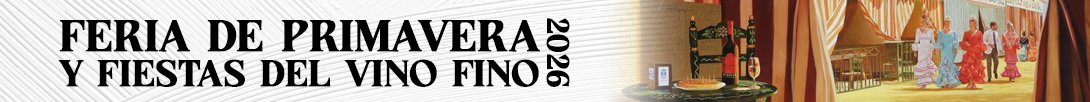 Feria de Primavera y Fiestas del Vino Fino 2026
