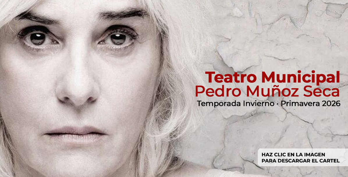 Temporada Invierno Primavera 2026 - Teatro Pedro Muñoz Seca - El Puerto de Santa María
