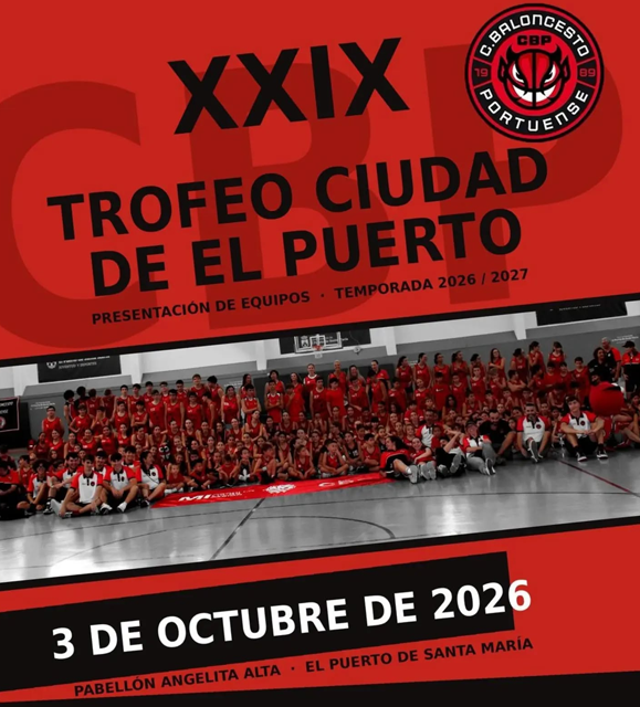 Baloncesto · XXIX Trofeo Ciudad de El Puerto