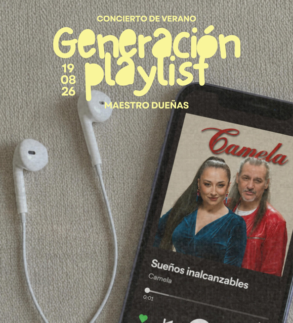 Concierto de Verano Banda Maestro Dueñas · Generación Playlist